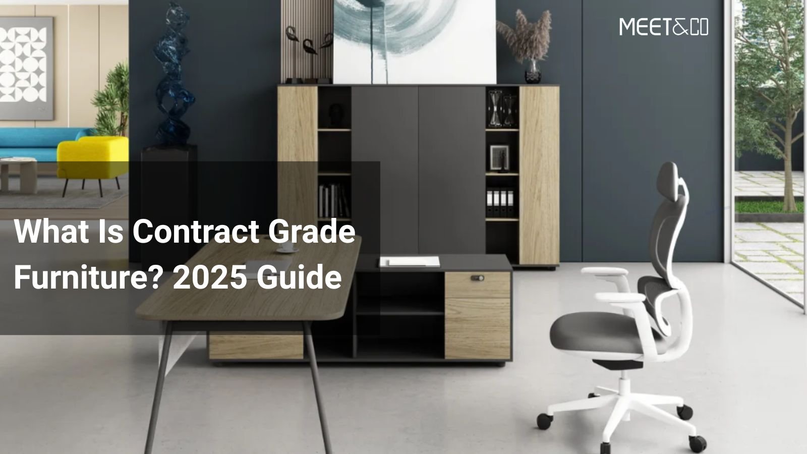 What Is Contract Grade Furniture