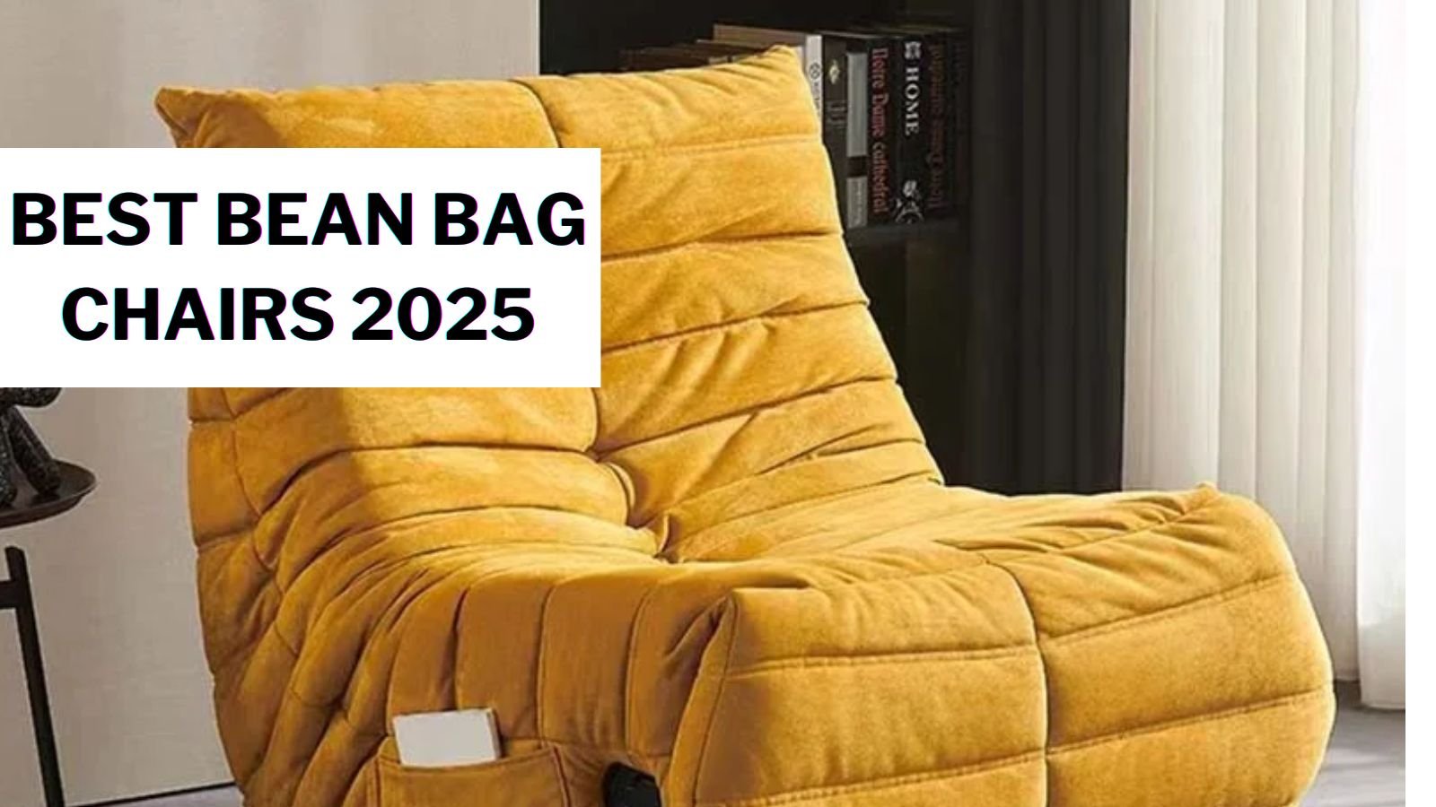 Best Bean Bag Chairs In 2025