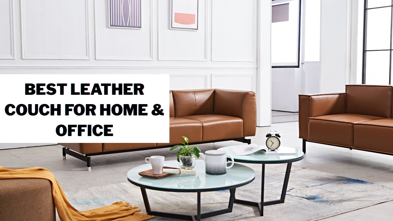 Best Leather Couch For Home & Office